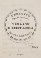 Luigi Legnani: Euridice, Opera di Sentimento per Violino e Chitarra (digital edition)